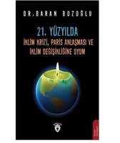 21.Yüzyılda İklim Krizi,Paris Anlaşması ve İklim