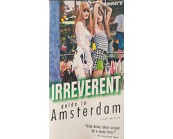 Frommer's Irreverent Guide to Amsterdam
