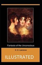 Fantasia of the Unconscious Annotated