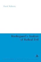 Kierkegaard'S Analysis Of Radical Evil