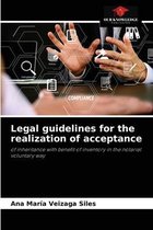Legal guidelines for the realization of acceptance
