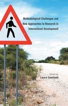 Methodological Challenges and New Approaches to Research in International Develo