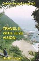 Eastern Cape Travel Books- Travels with 20/20 Vision