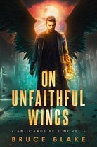 On Unfaithful Wings