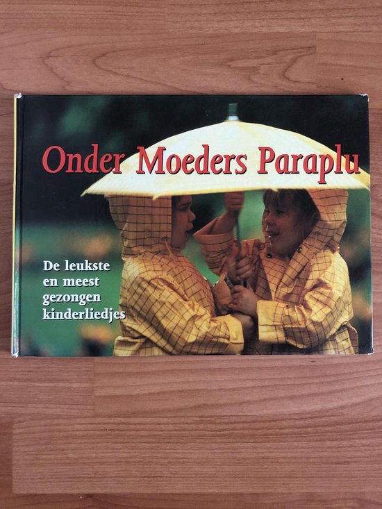 9789074818063 - Onder moeders paraplu