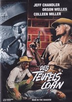Des Teufels Lohn (Man in the Shadow)/DVD