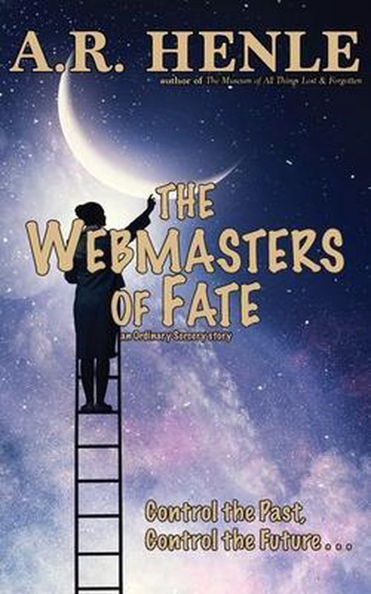 The Webmasters of Fate