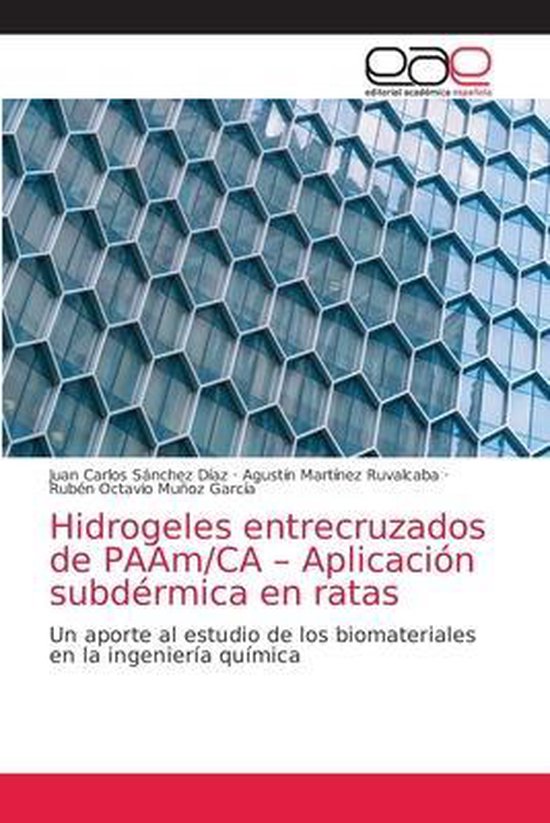 Hidrogeles entrecruzados de PAAm/CA - Aplicación subdérmic ... - cover
