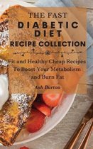 The Fast Diabetic Diet Recipe Collection