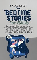 Bed Time Stories for Adults