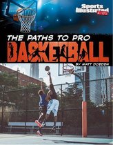 The Paths to Pro Basketball