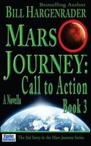 Mars Journey: Call to Action