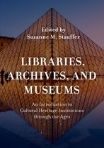 Libraries, Archives, and Museums