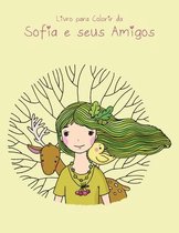 Livro para Colorir da Sofia e seus Amigos 1