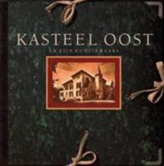 Kasteel Oost en zijn kunstenaars - cover