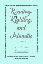 Reading, Righting, and Alunatic