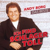Andy Borg - Ich Finde Schlager Toll-Das Beste (CD)