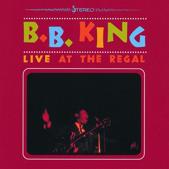 B.B. King - Live At The Regal (CD)