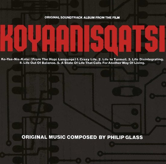 Philip Glass - Koyaanisqatsi (CD)