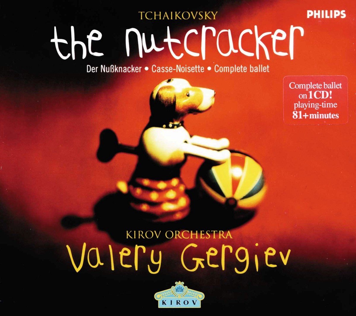 Orchestra Of The Kirov Opera St. Petersburg - Tchaikovsky: The Nutcracker (CD) (Complete)