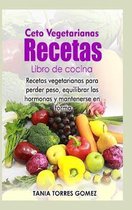 Ceto Vegetarianas Recetas Libro de cocina