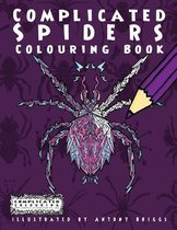 Complicated Colouring- Complicated Spiders