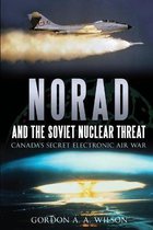 Norad and the Soviet Nuclear Threat
