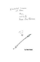 Illustrated Lessons of Oboe, Music, and Life From Joe Robinson
