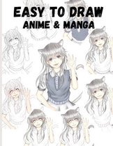 Easy To Draw Anime And Manga