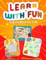 Learn With Fun Activity Book For Kids