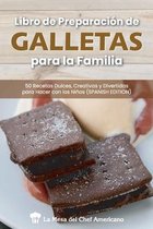 Libro de Preparacion de Galletas para la Familia