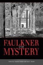 Faulkner And Mystery