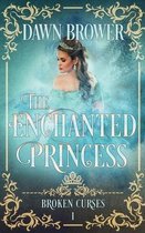 Broken Curses-The Enchanted Princess