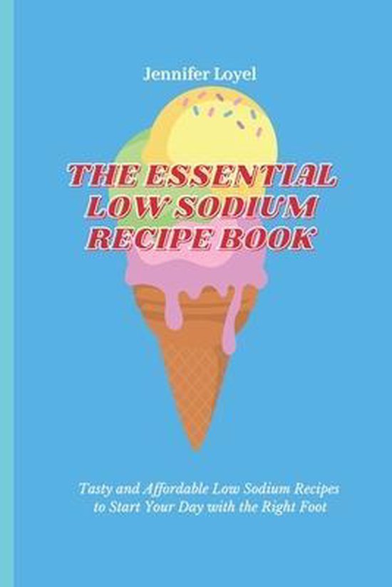 The Essential Low Sodium Recipe Book - cover