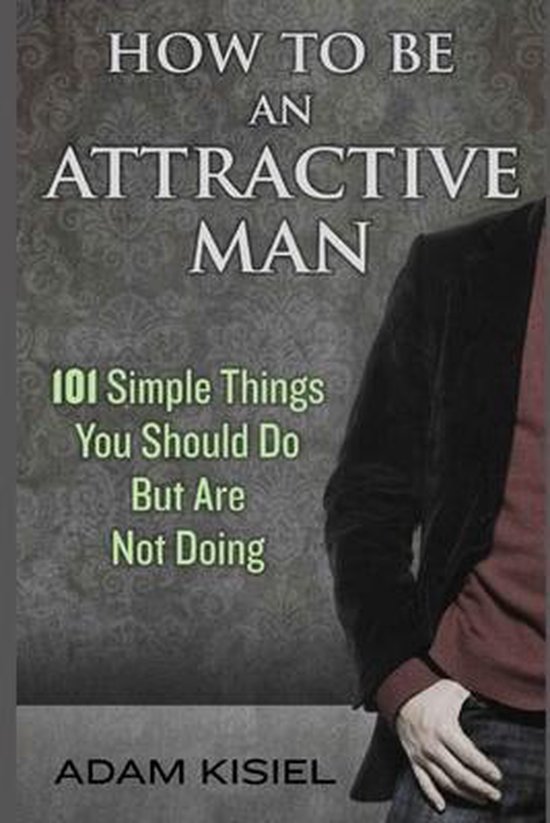 How to be an Attractive Man - cover