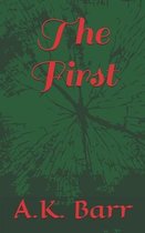 The First