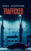 Trafficked