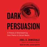Dark Persuasion
