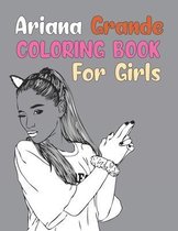 Ariana Grande Coloring Book For Girls