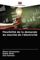 Flexibilite de la demande du marche de l'electricite