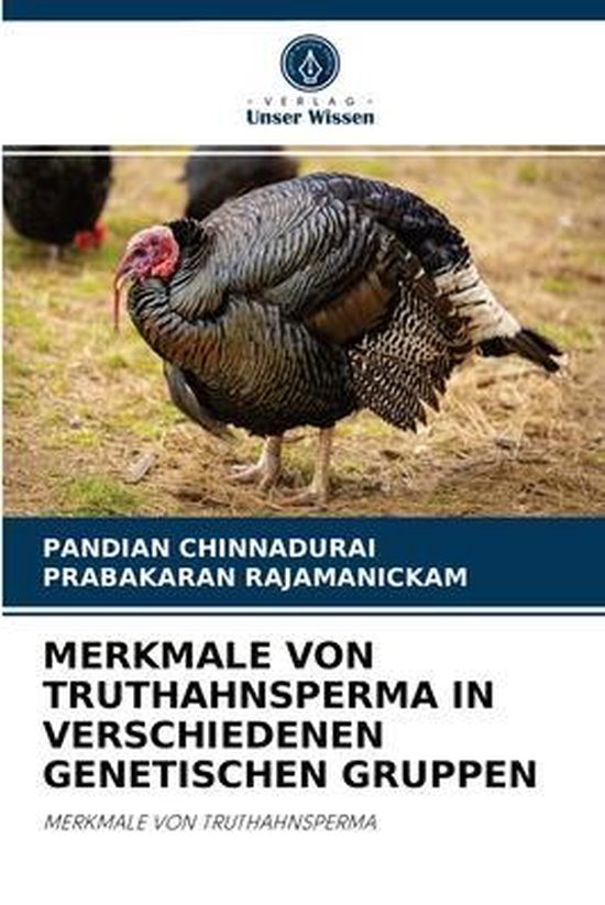 Merkmale Von Truthahnsperma in Verschiedenen Genetischen Gru ... - cover