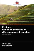 Ethique environnementale et developpement durable