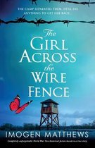 The Girl Across the Wire Fence