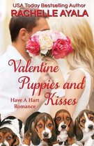 Have a Hart- Valentine Puppies and Kisses