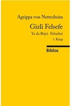 Gizli Felsefe Ya da Büyü Felsefesi 1.Kitap