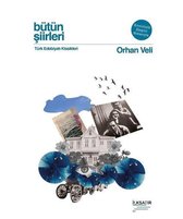 Bütün Şiirleri   Orhan Veli     Türk Edebiyatı Klasikleri