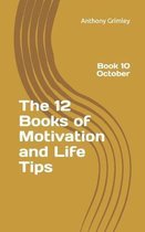 The 12 Books of Motivation and Life Tips
