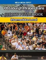 Pittsburgh Pirates Fans Sudoku Puzzle Book