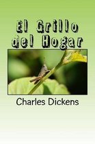 El Grillo del Hogar (Spanish) Edition