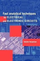 Fast Analytical Techniques for Electrical and Electronic Circuits